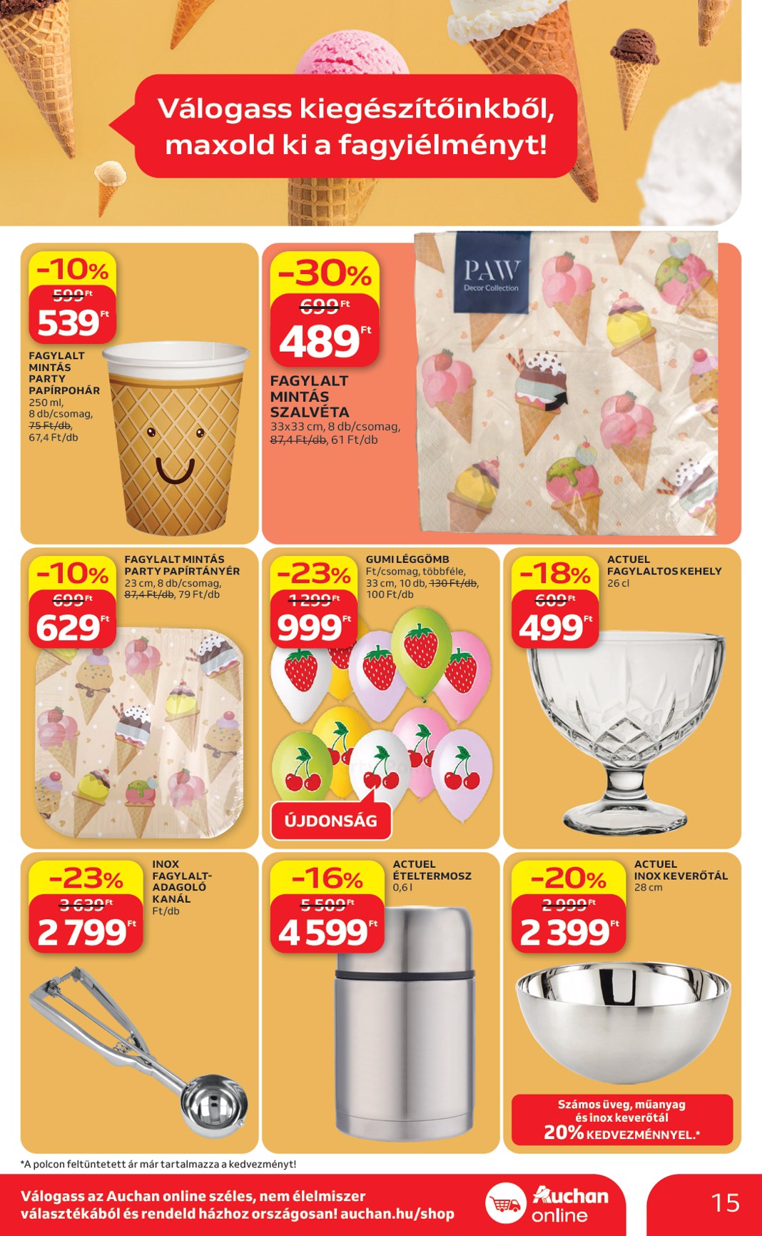 auchan - A jövőbeli Auchan - Jégkrém ajánlataink akciós újság csütörtöktől 2026.04.23.-tól szerdától 2026.05.20.-ig érvényes. - page: 15