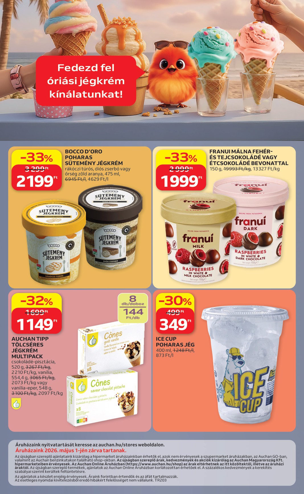 auchan - A jövőbeli Auchan - Jégkrém ajánlataink akciós újság csütörtöktől 2026.04.23.-tól szerdától 2026.05.20.-ig érvényes. - page: 16