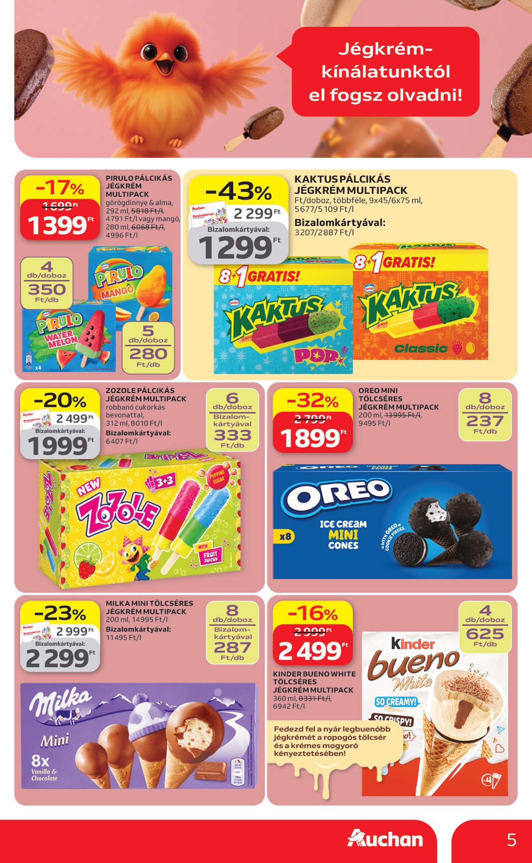 auchan - A jövőbeli Auchan - Jégkrém ajánlataink akciós újság csütörtöktől 2026.04.23.-tól szerdától 2026.05.20.-ig érvényes. - page: 5