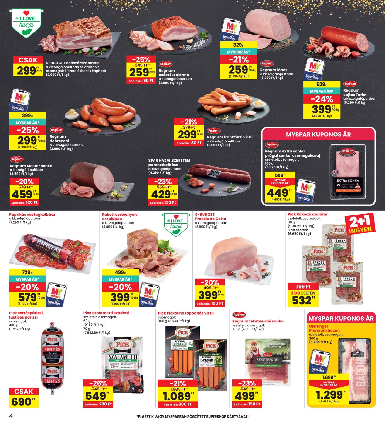 spar - SPAR - INTERSPAR szórólap hirdetmény a következő hétre csütörtöktől 2026.05.28.-tól szerdától 2026.06.03.-ig - page: 4