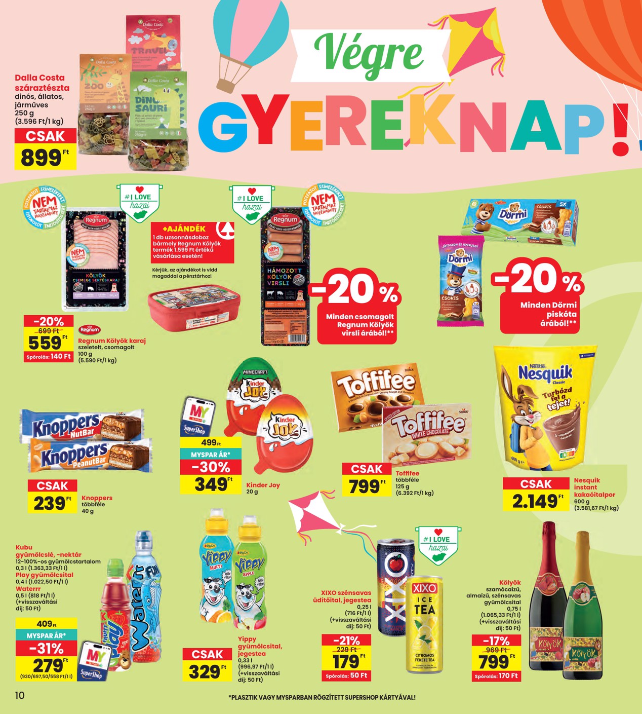 spar - SPAR - INTERSPAR szórólap hirdetmény a következő hétre csütörtöktől 2026.05.28.-tól szerdától 2026.06.03.-ig - page: 10