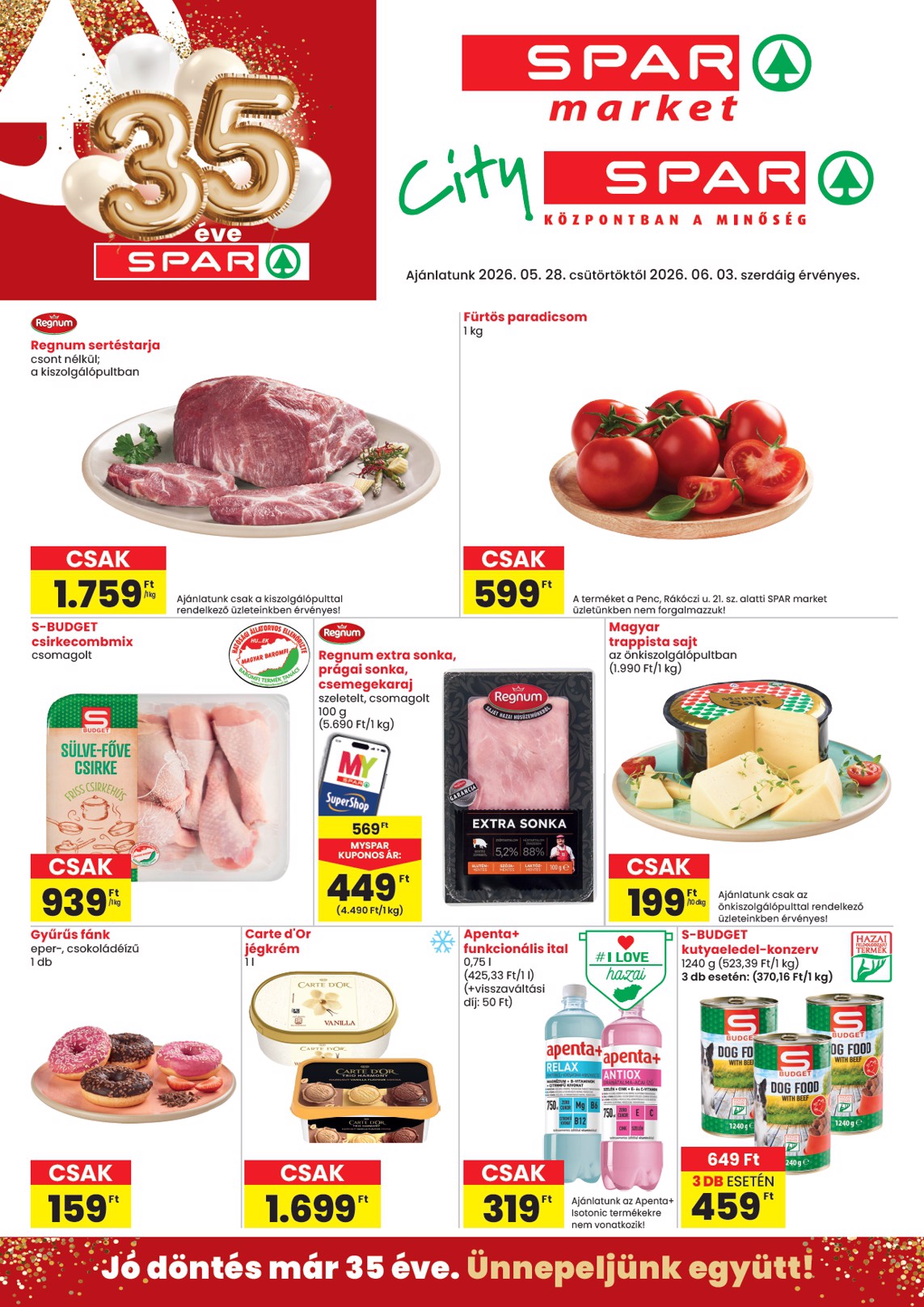 spar - SPAR - Market, City hirdetmény a következő hétre csütörtöktől 2026.05.28.-tól szerdától 2026.06.03.-ig
