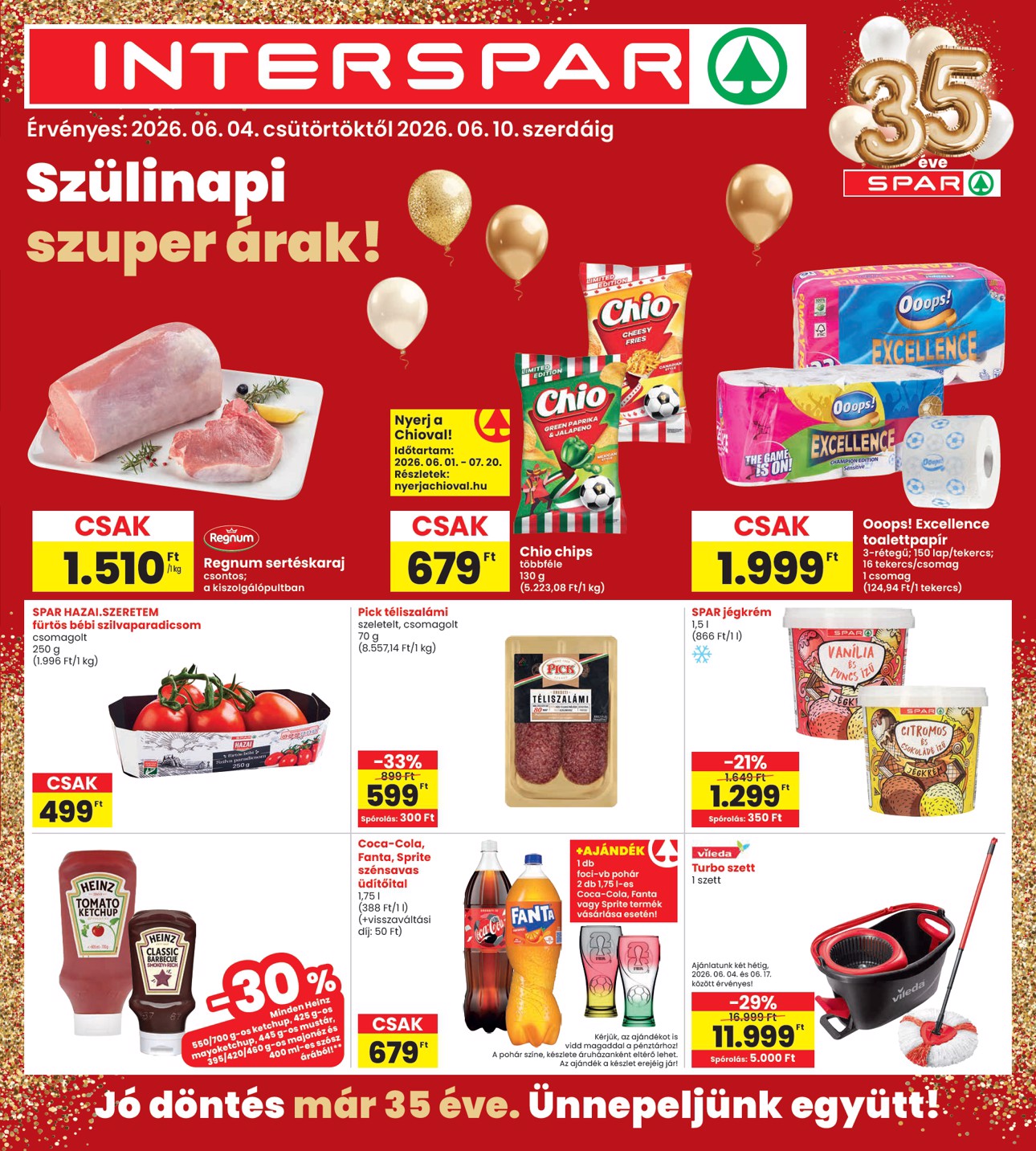 spar - INTERSPAR hirdetmény a következő hétre csütörtöktől 2026.06.04.-tól szerdától 2026.06.10.-ig