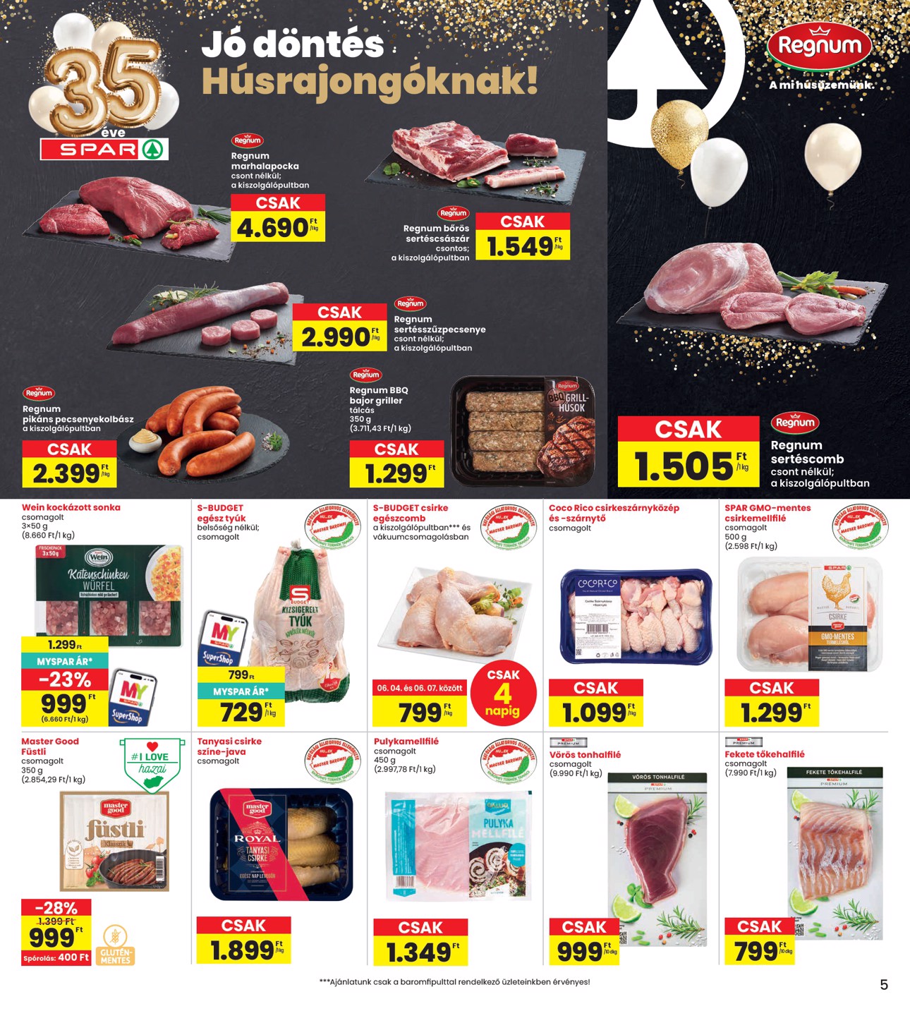spar - INTERSPAR hirdetmény a következő hétre csütörtöktől 2026.06.04.-tól szerdától 2026.06.10.-ig - page: 5