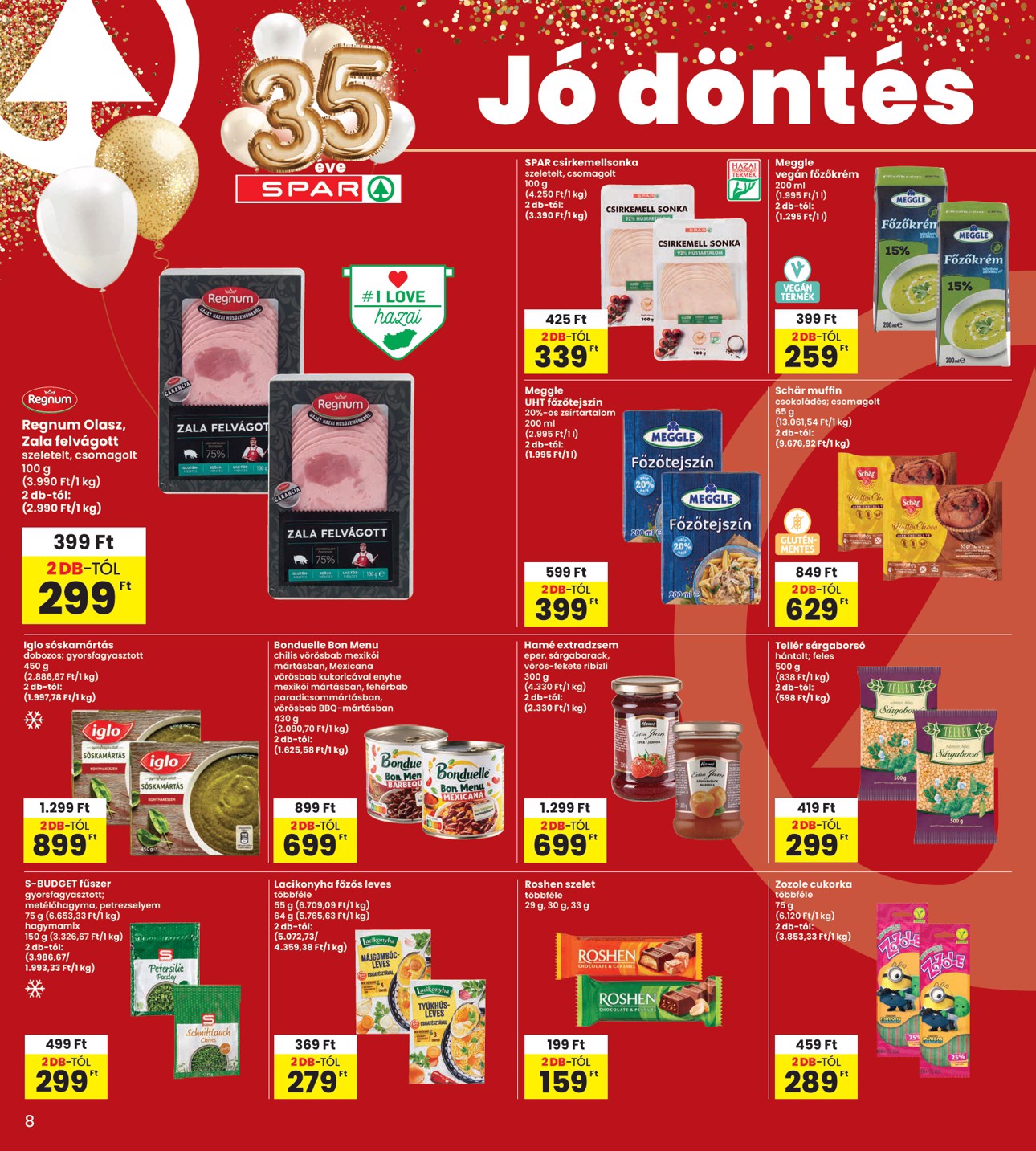 spar - INTERSPAR hirdetmény a következő hétre csütörtöktől 2026.06.04.-tól szerdától 2026.06.10.-ig - page: 8