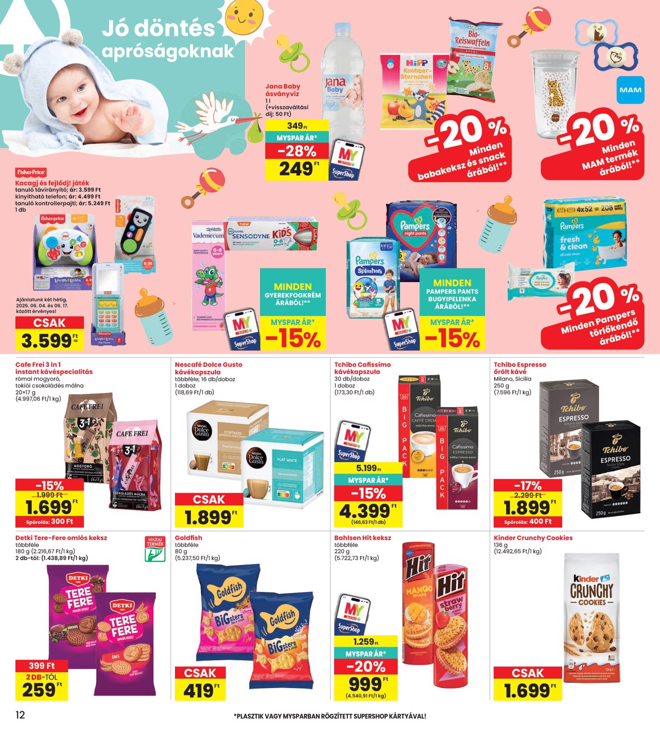 spar - INTERSPAR hirdetmény a következő hétre csütörtöktől 2026.06.04.-tól szerdától 2026.06.10.-ig - page: 12