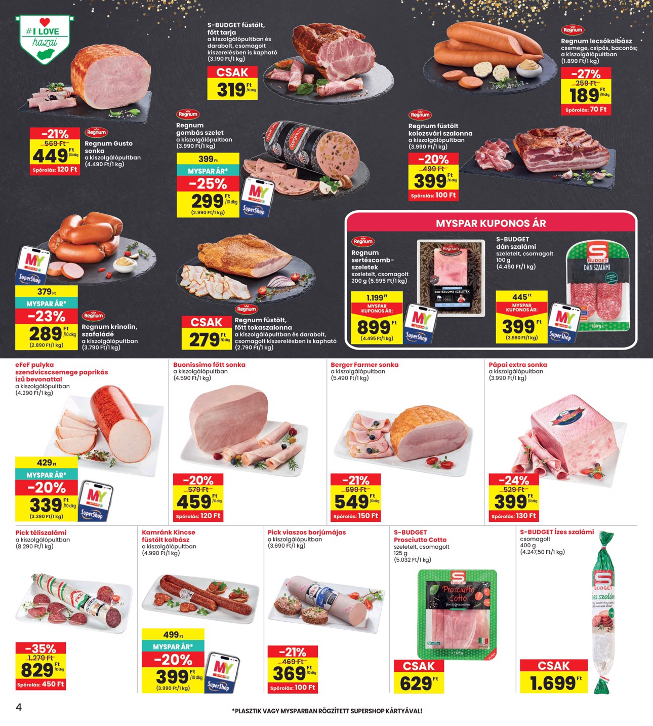 spar - INTERSPAR hirdetmény a következő hétre csütörtöktől 2026.06.04.-tól szerdától 2026.06.10.-ig - page: 4