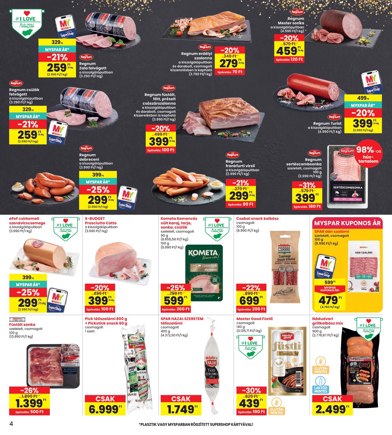 spar - INTERSPAR hirdetmény a következő hétre csütörtöktől 2026.06.18.-tól szerdától 2026.06.24.-ig - page: 4