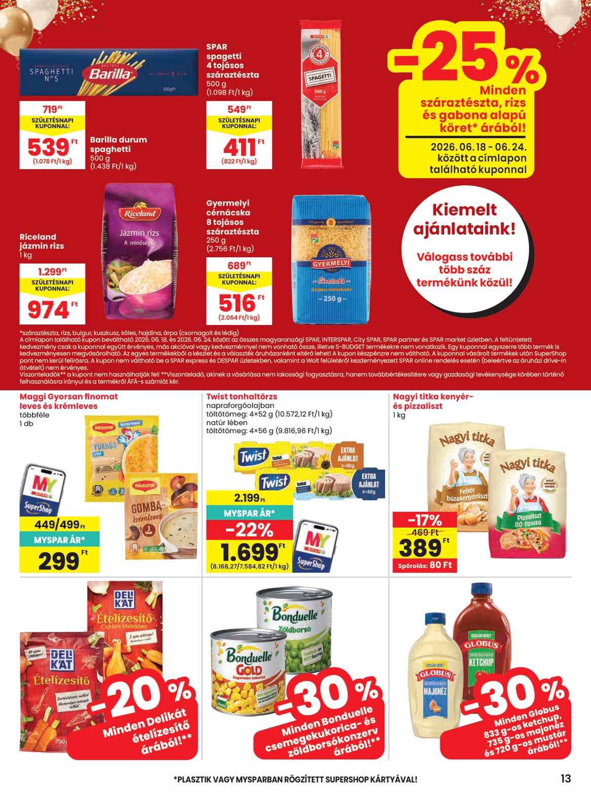 spar - SPAR hirdetmény a következő hétre csütörtöktől 2026.06.18.-tól szerdától 2026.06.24.-ig - page: 13