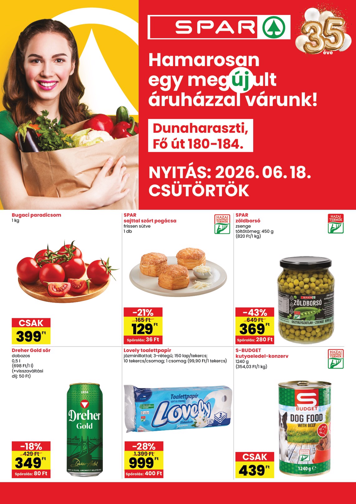 spar - SPAR - Dunaharaszti üzlet megújulás hirdetmény a következő hétre csütörtöktől 2026.06.18.-tól szerdától 2026.06.24.-ig