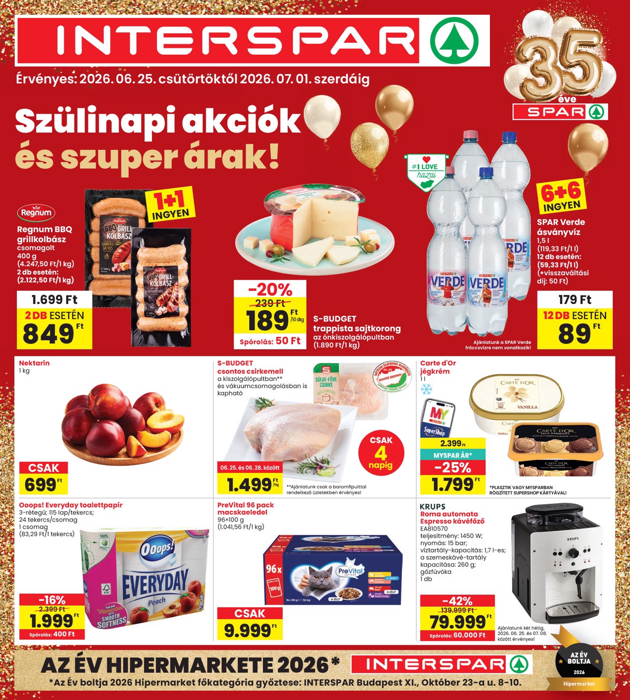 spar - INTERSPAR hirdetmény a következő hétre csütörtöktől 2026.06.25.-tól szerdától 2026.07.01.-ig