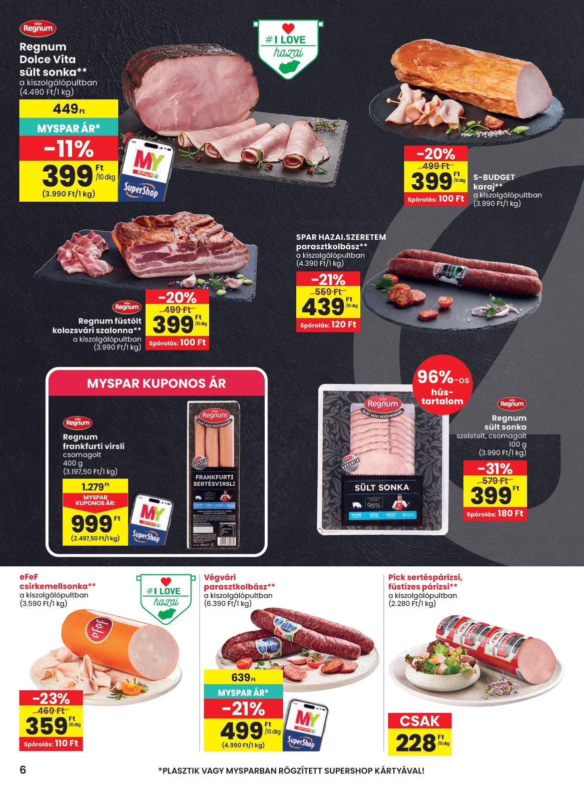 spar - SPAR hirdetmény a következő hétre csütörtöktől 2026.07.02.-tól szerdától 2026.07.08.-ig - page: 6