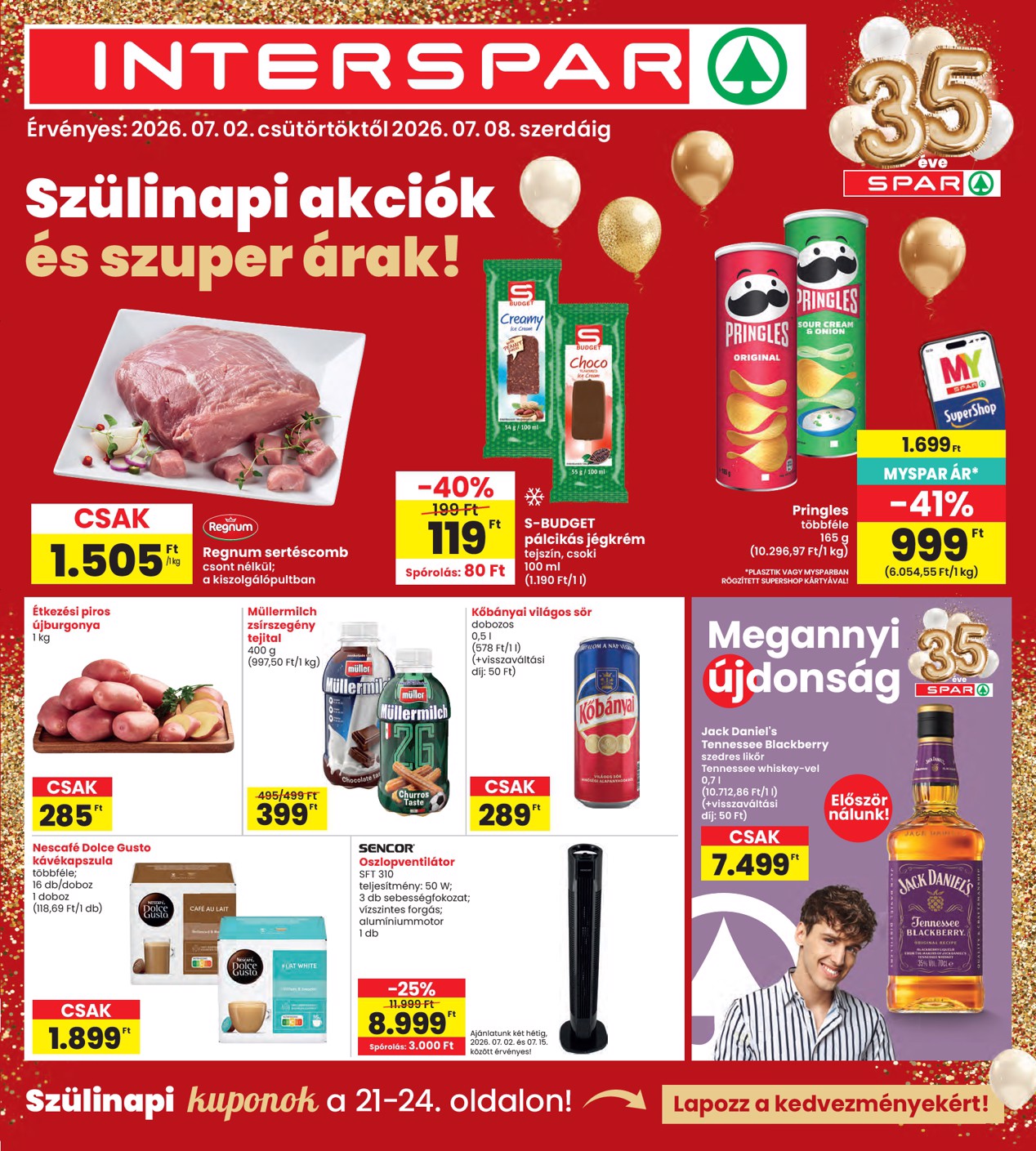 spar - INTERSPAR hirdetmény a következő hétre csütörtöktől 2026.07.02.-tól szerdától 2026.07.08.-ig