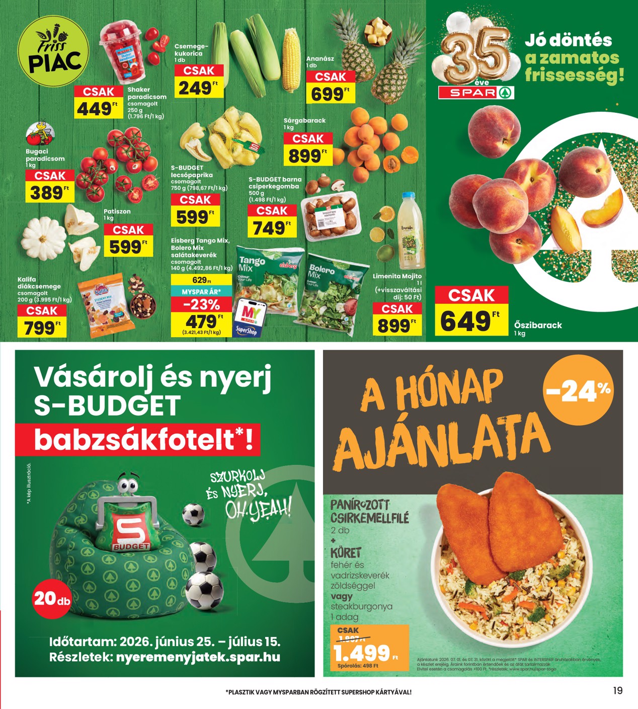 spar - INTERSPAR hirdetmény a következő hétre csütörtöktől 2026.07.02.-tól szerdától 2026.07.08.-ig - page: 19