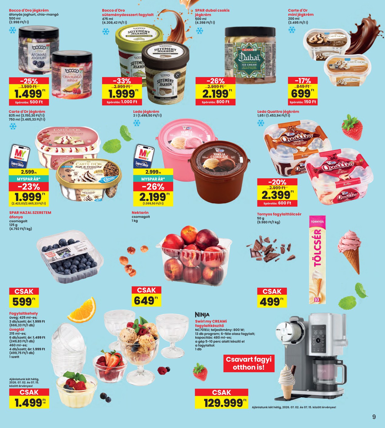 spar - INTERSPAR hirdetmény a következő hétre csütörtöktől 2026.07.02.-tól szerdától 2026.07.08.-ig - page: 9