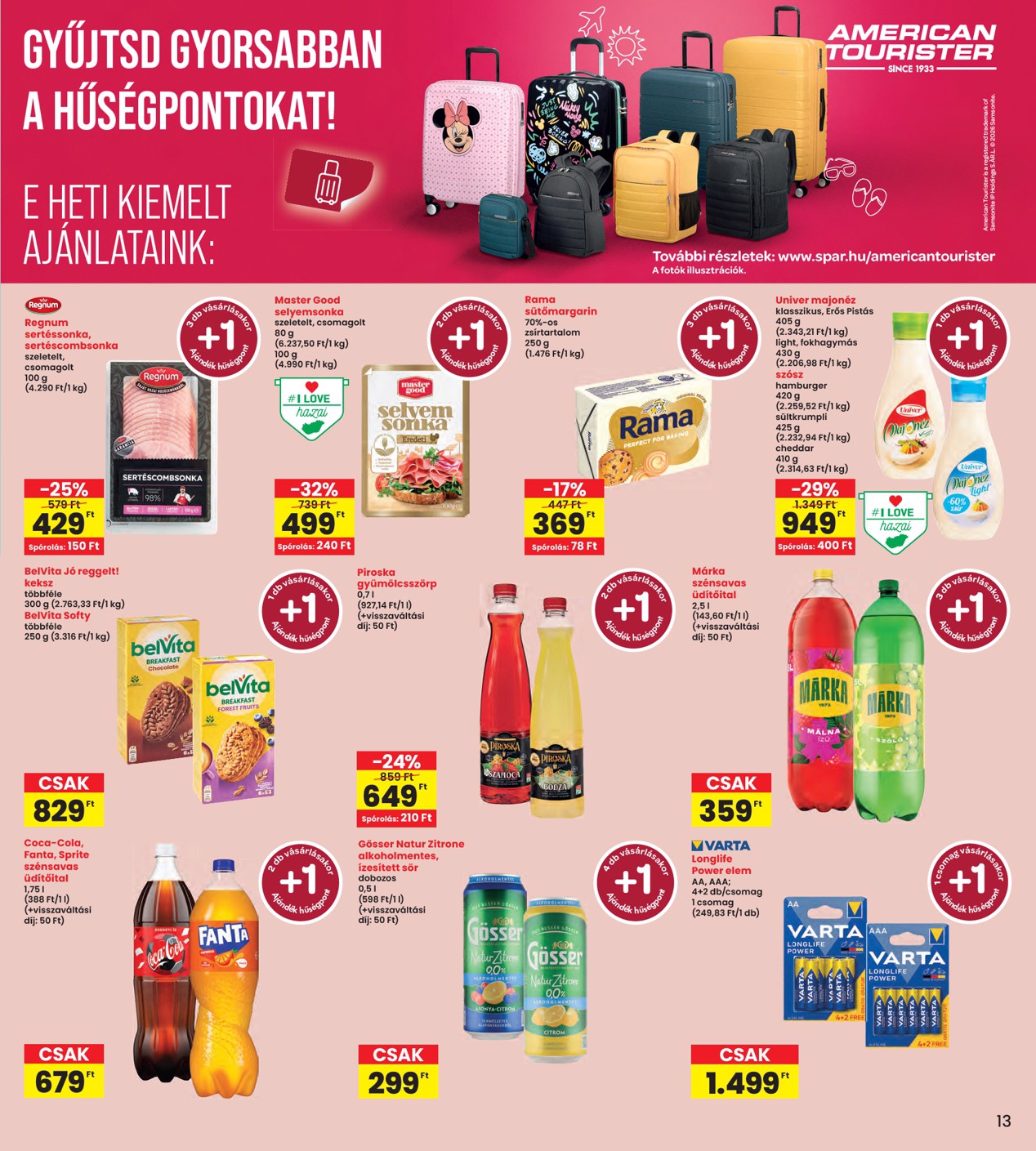 spar - INTERSPAR hirdetmény a következő hétre csütörtöktől 2026.07.02.-tól szerdától 2026.07.08.-ig - page: 13