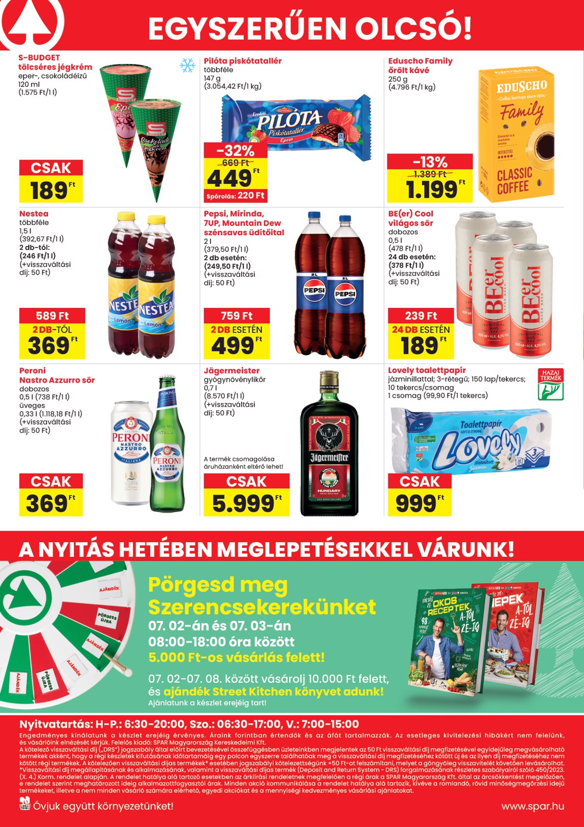 spar - SPAR - SPAR Dunakeszi üzlet újranyitás hirdetmény a következő hétre csütörtöktől 2026.07.02.-tól szerdától 2026.07.08.-ig - page: 4
