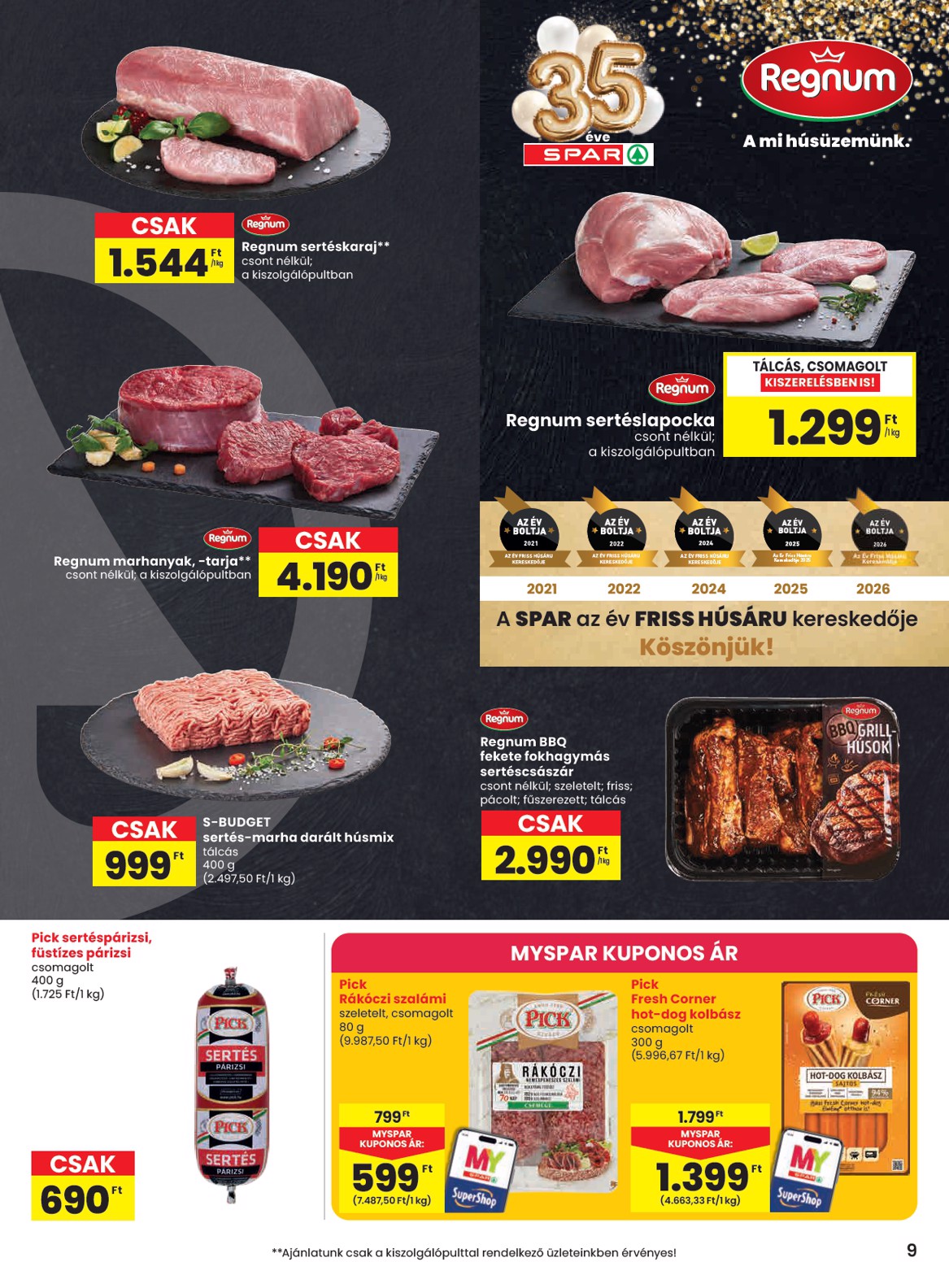 spar - SPAR hirdetmény a következő hétre csütörtöktől 2026.07.09.-tól szerdától 2026.07.15.-ig - page: 9