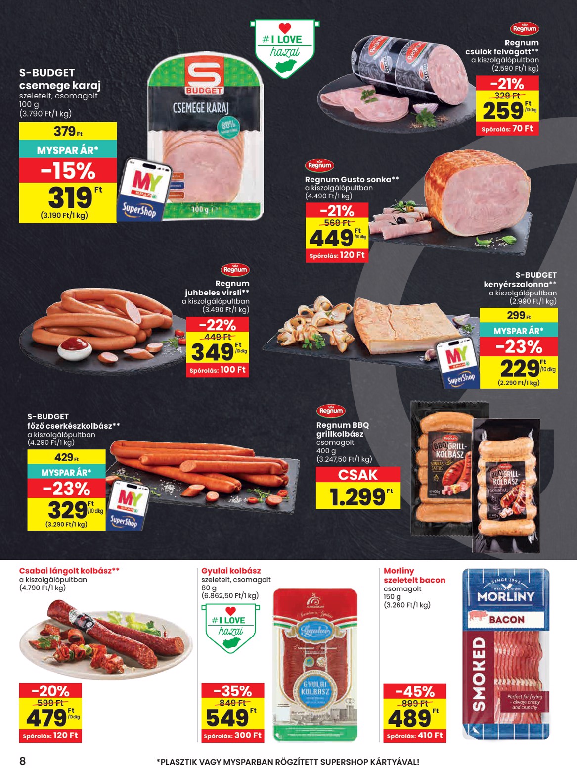 spar - SPAR hirdetmény a következő hétre csütörtöktől 2026.07.09.-tól szerdától 2026.07.15.-ig - page: 8