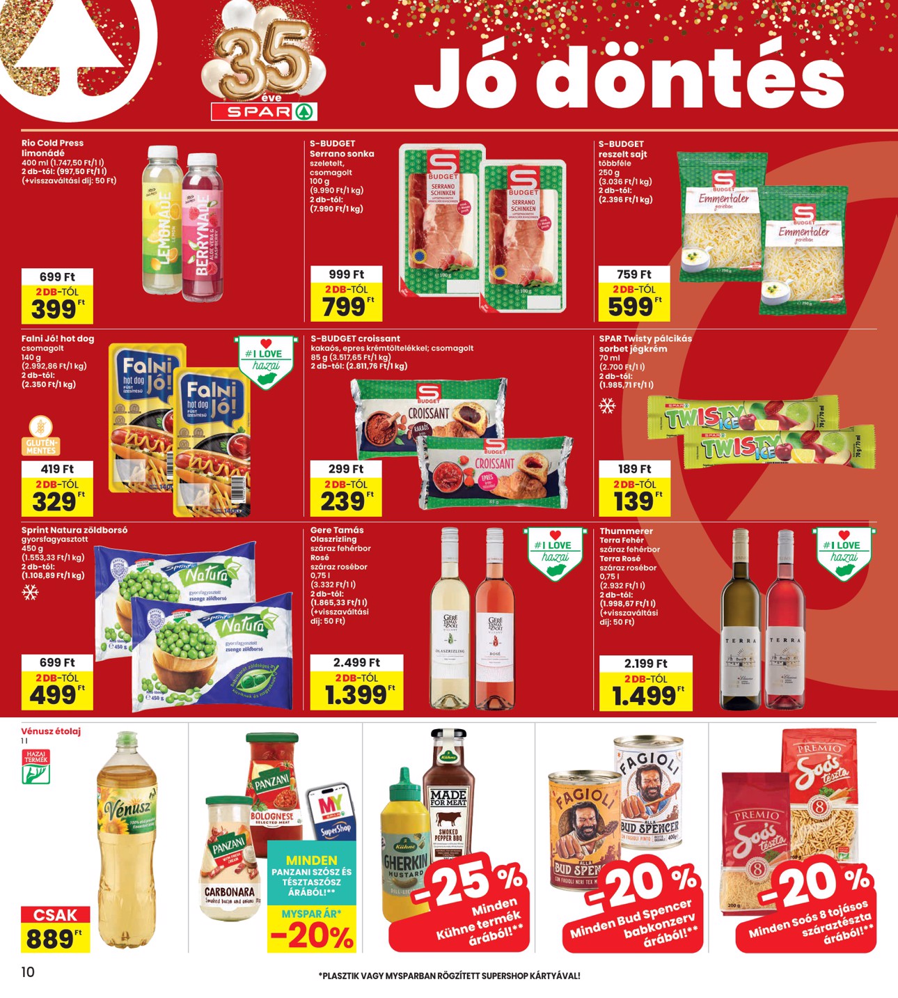 spar - INTERSPAR hirdetmény a következő hétre csütörtöktől 2026.07.09.-tól szerdától 2026.07.15.-ig - page: 10
