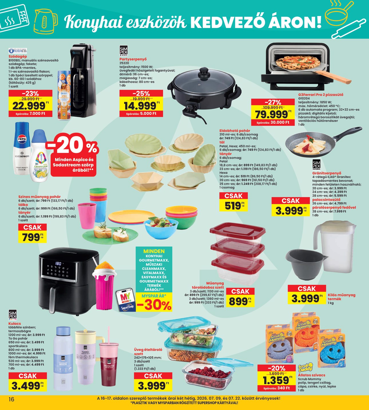 spar - INTERSPAR hirdetmény a következő hétre csütörtöktől 2026.07.09.-tól szerdától 2026.07.15.-ig - page: 16