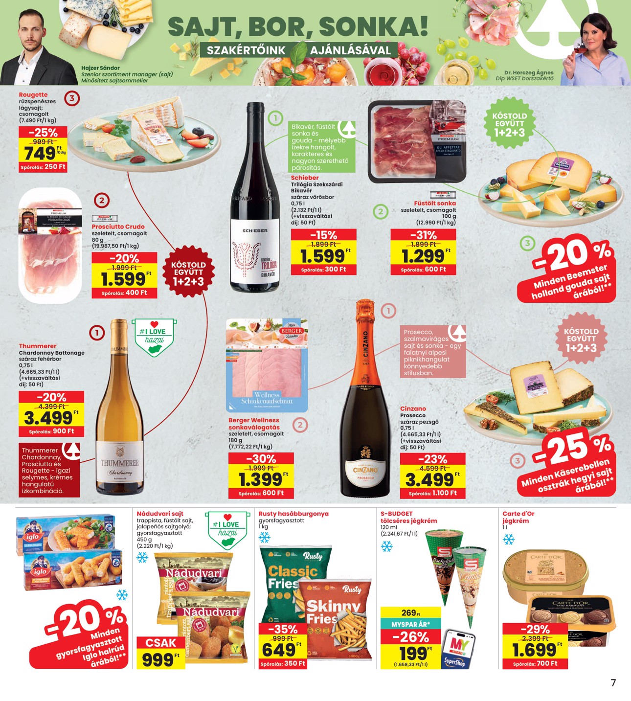spar - INTERSPAR hirdetmény a következő hétre csütörtöktől 2026.07.16.-tól szerdától 2026.07.22.-ig - page: 7