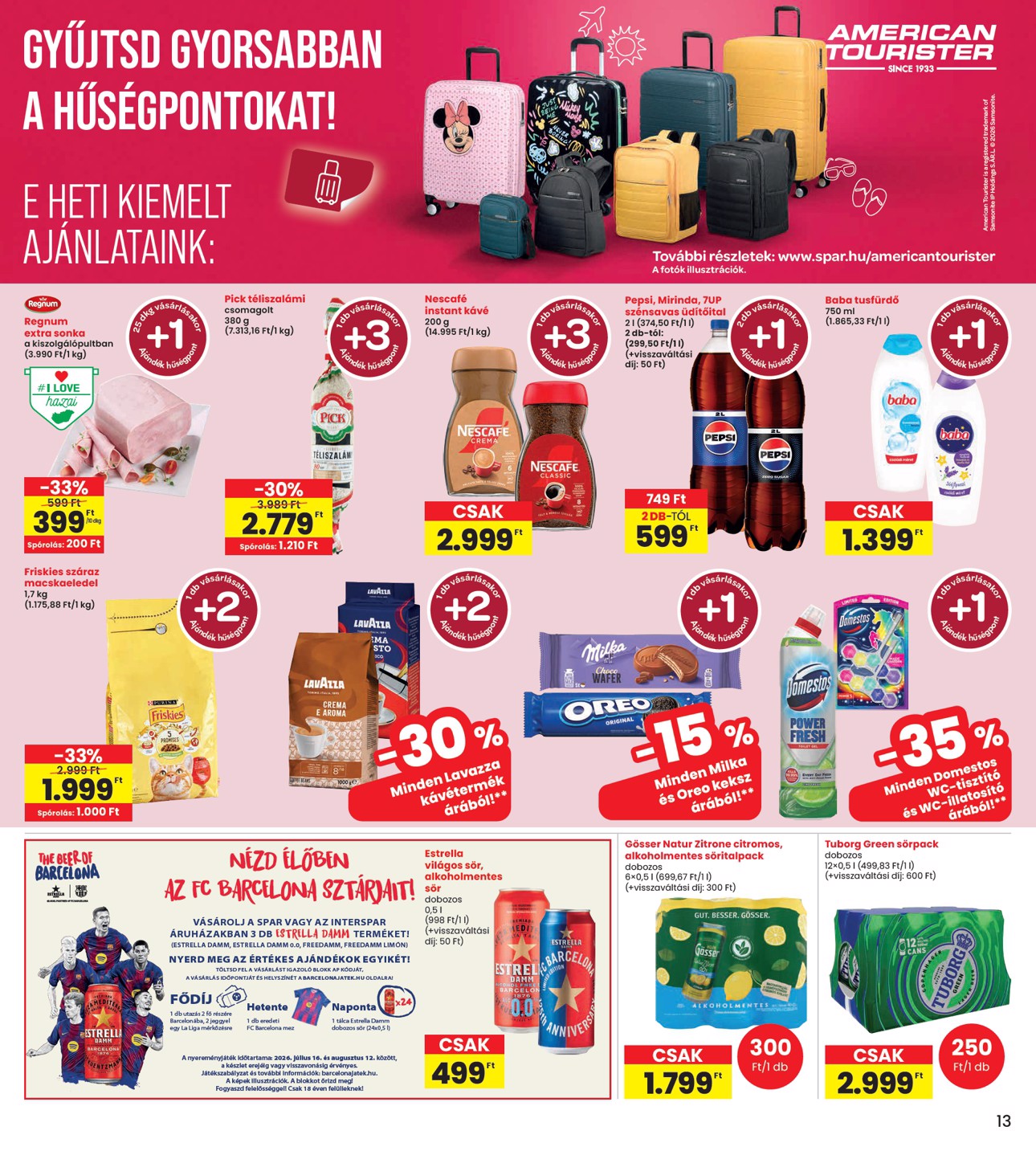 spar - INTERSPAR hirdetmény a következő hétre csütörtöktől 2026.07.16.-tól szerdától 2026.07.22.-ig - page: 13