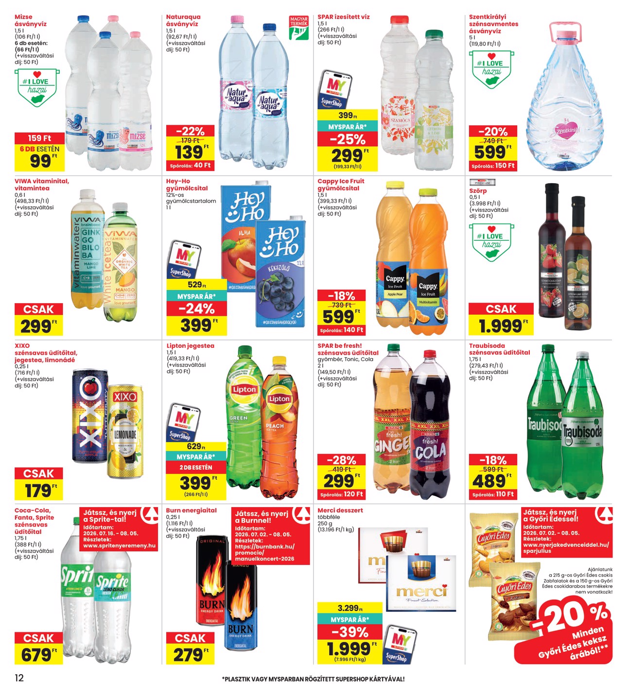spar - INTERSPAR hirdetmény a következő hétre csütörtöktől 2026.07.16.-tól szerdától 2026.07.22.-ig - page: 12