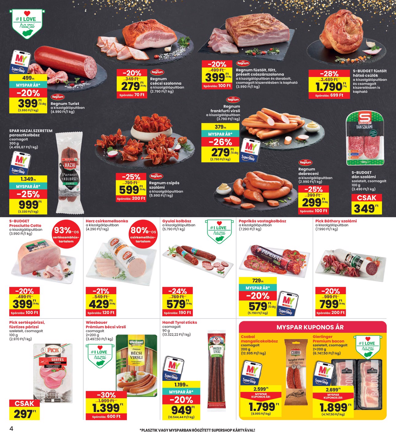 spar - INTERSPAR hirdetmény a következő hétre csütörtöktől 2026.07.16.-tól szerdától 2026.07.22.-ig - page: 4
