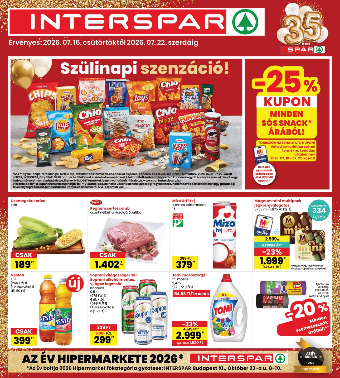 spar - INTERSPAR hirdetmény a következő hétre csütörtöktől 2026.07.16.-tól szerdától 2026.07.22.-ig