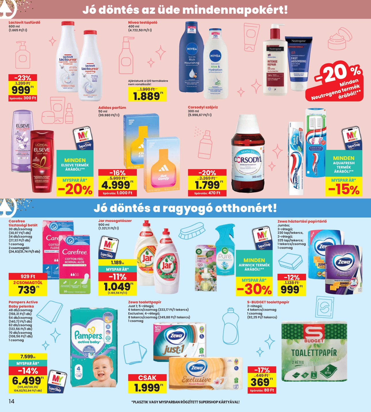 spar - INTERSPAR hirdetmény a következő hétre csütörtöktől 2026.07.16.-tól szerdától 2026.07.22.-ig - page: 14