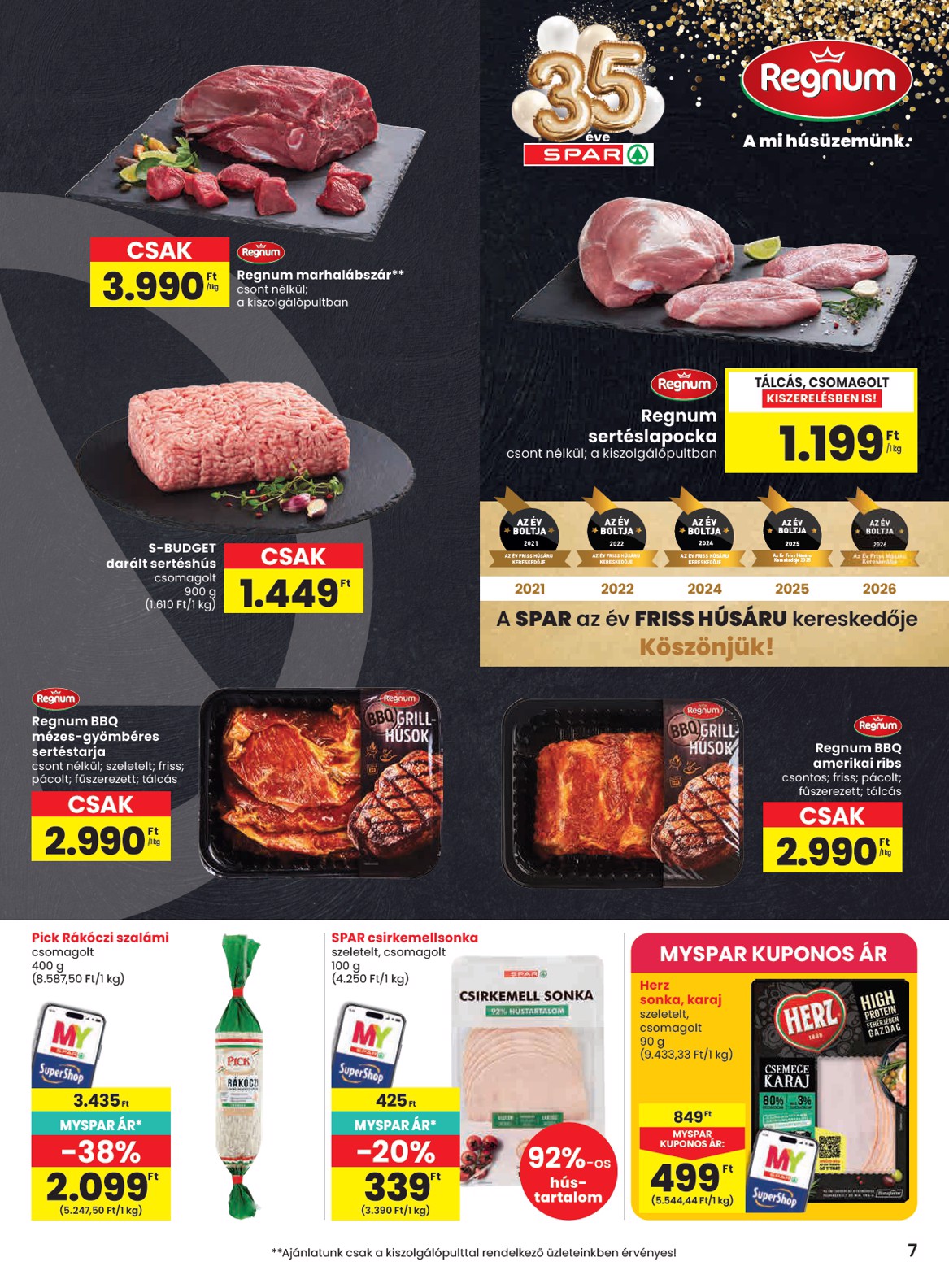 spar - SPAR hirdetmény a következő hétre csütörtöktől 2026.07.23.-tól szerdától 2026.07.29.-ig - page: 7