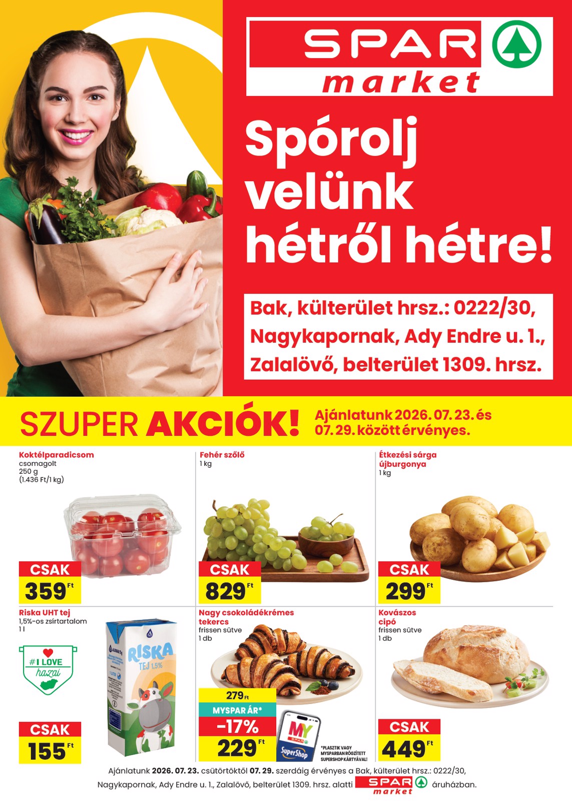 spar - SPAR - SPAR market Bak, Nagykapornak, Zalalövő szórólap hirdetmény a következő hétre csütörtöktől 2026.07.23.-tól szerdától 2026.07.29.-ig