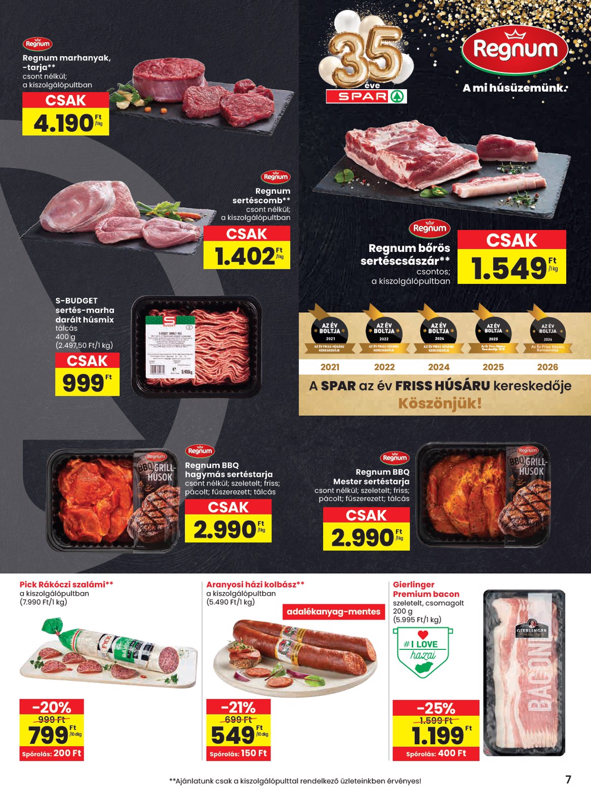 spar - SPAR hirdetmény a következő hétre csütörtöktől 2026.07.30.-tól szerdától 2026.08.05.-ig - page: 7