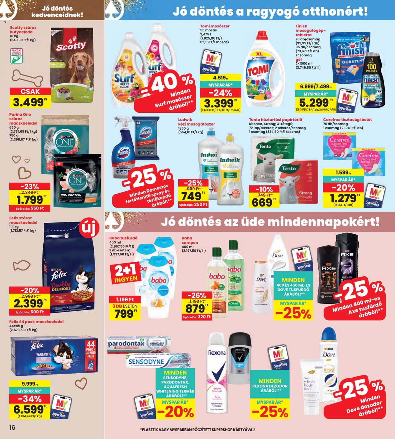 spar - INTERSPAR hirdetmény a következő hétre csütörtöktől 2026.08.06.-tól szerdától 2026.08.12.-ig - page: 16