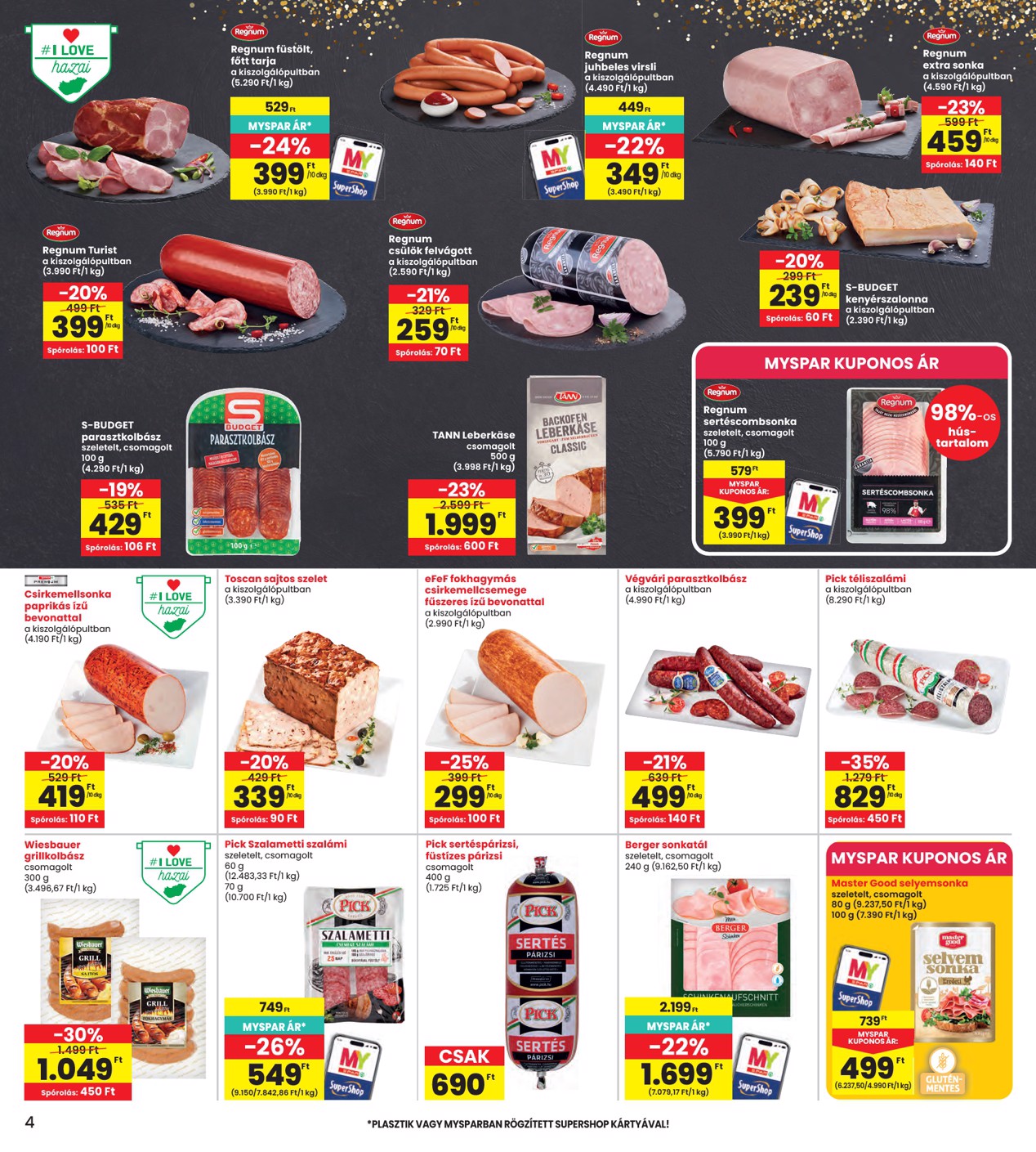 spar - INTERSPAR hirdetmény a következő hétre csütörtöktől 2026.08.06.-tól szerdától 2026.08.12.-ig - page: 4