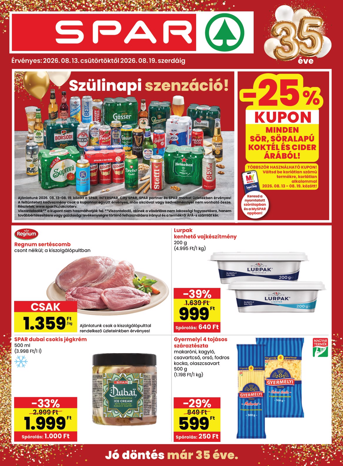 spar - SPAR hirdetmény a következő hétre csütörtöktől 2026.08.13.-tól szerdától 2026.08.19.-ig