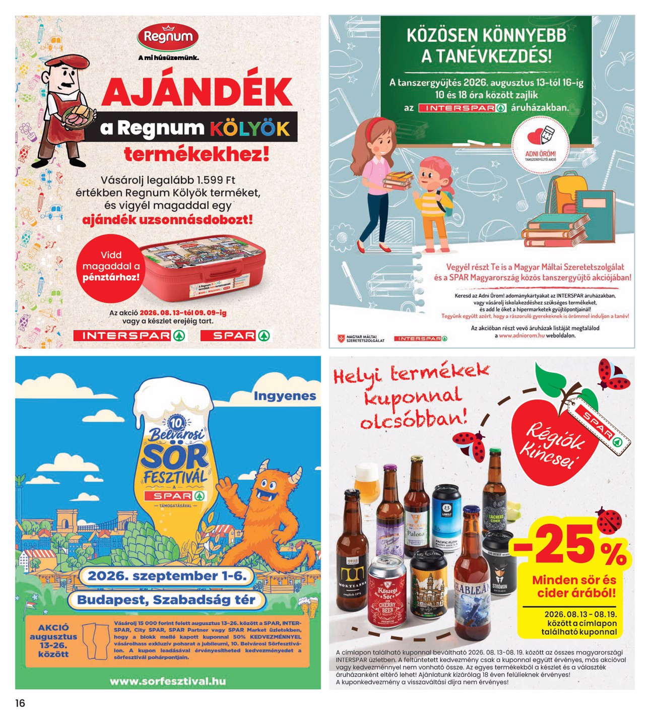 spar - INTERSPAR hirdetmény a következő hétre csütörtöktől 2026.08.13.-tól szerdától 2026.08.19.-ig - page: 16