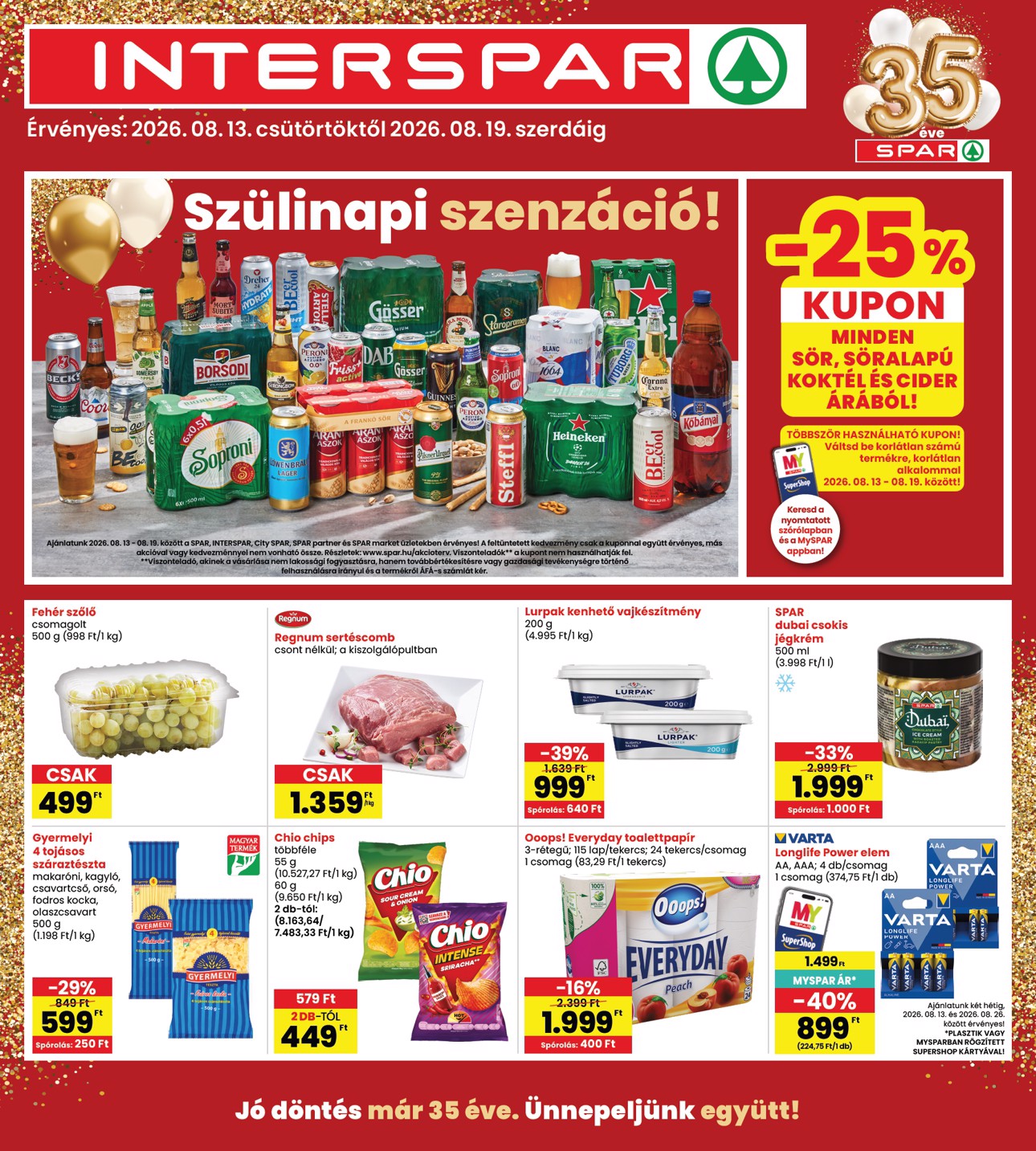 spar - INTERSPAR hirdetmény a következő hétre csütörtöktől 2026.08.13.-tól szerdától 2026.08.19.-ig