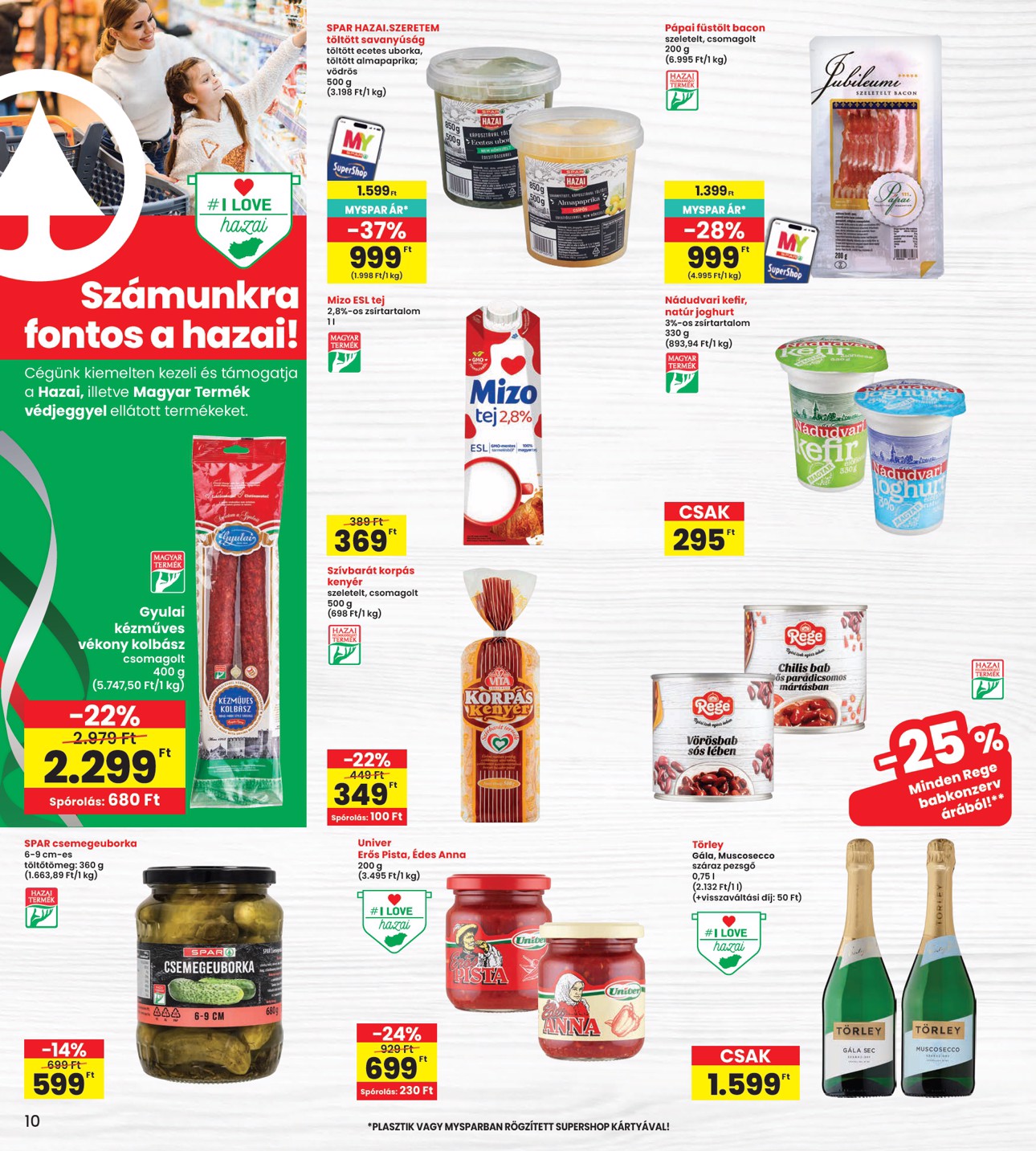 spar - INTERSPAR hirdetmény a következő hétre csütörtöktől 2026.08.13.-tól szerdától 2026.08.19.-ig - page: 10
