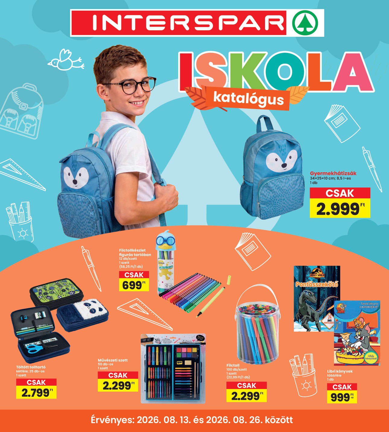 spar - A jövőbeli NTERSPAR - Iskola akciós újság csütörtöktől 2026.08.13.-tól szerdától 2026.08.26.-ig érvényes.