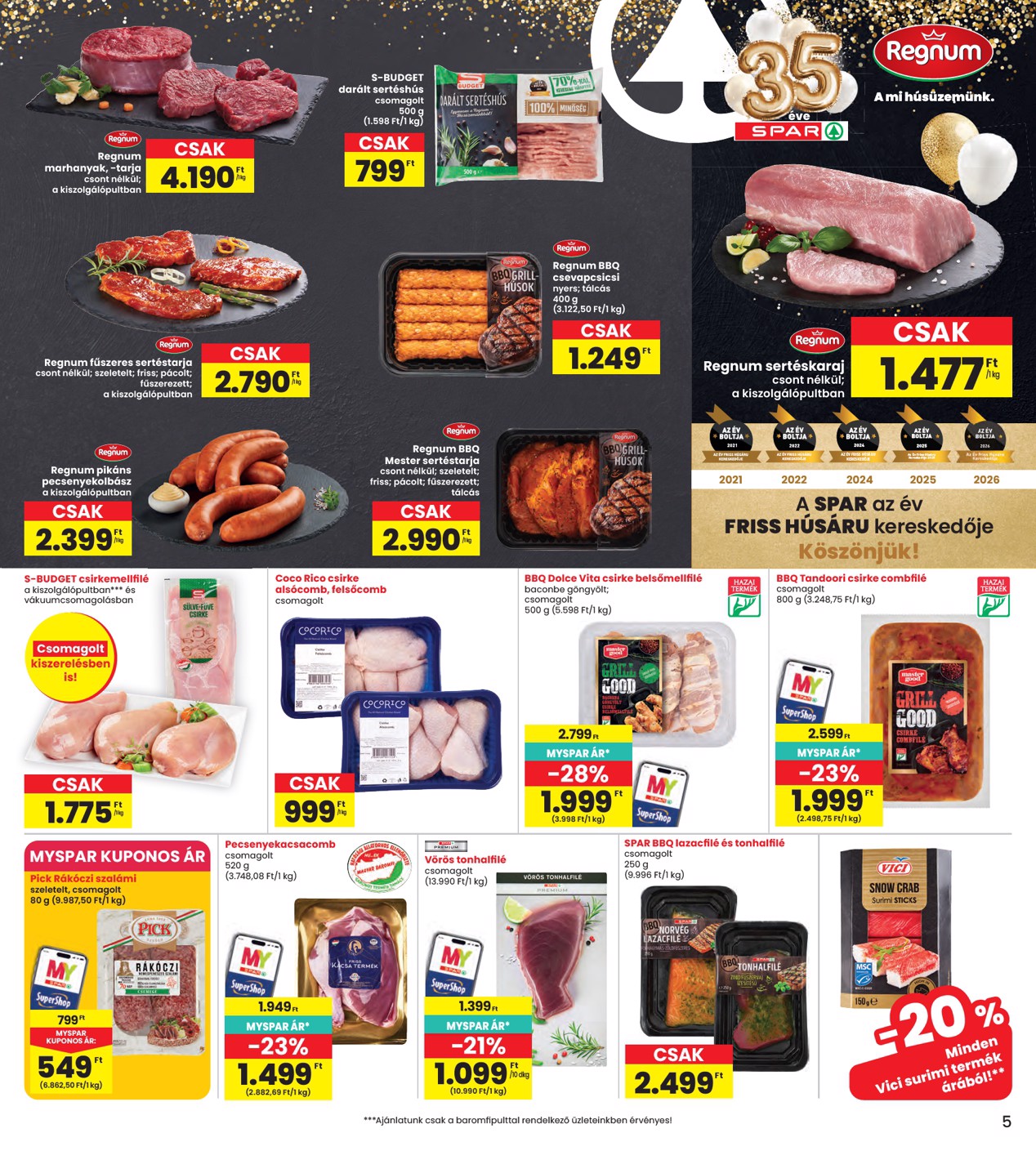 spar - A jövőbeli INTERSPAR akciós újság szerdától 2026.08.19.-tól szerdától 2026.08.26.-ig érvényes. - page: 5
