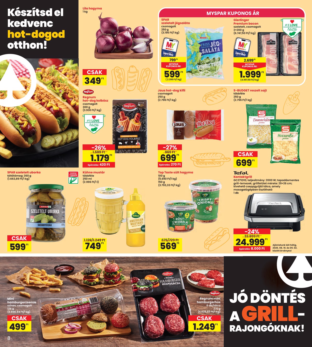 spar - A jövőbeli INTERSPAR akciós újság szerdától 2026.08.19.-tól szerdától 2026.08.26.-ig érvényes. - page: 8