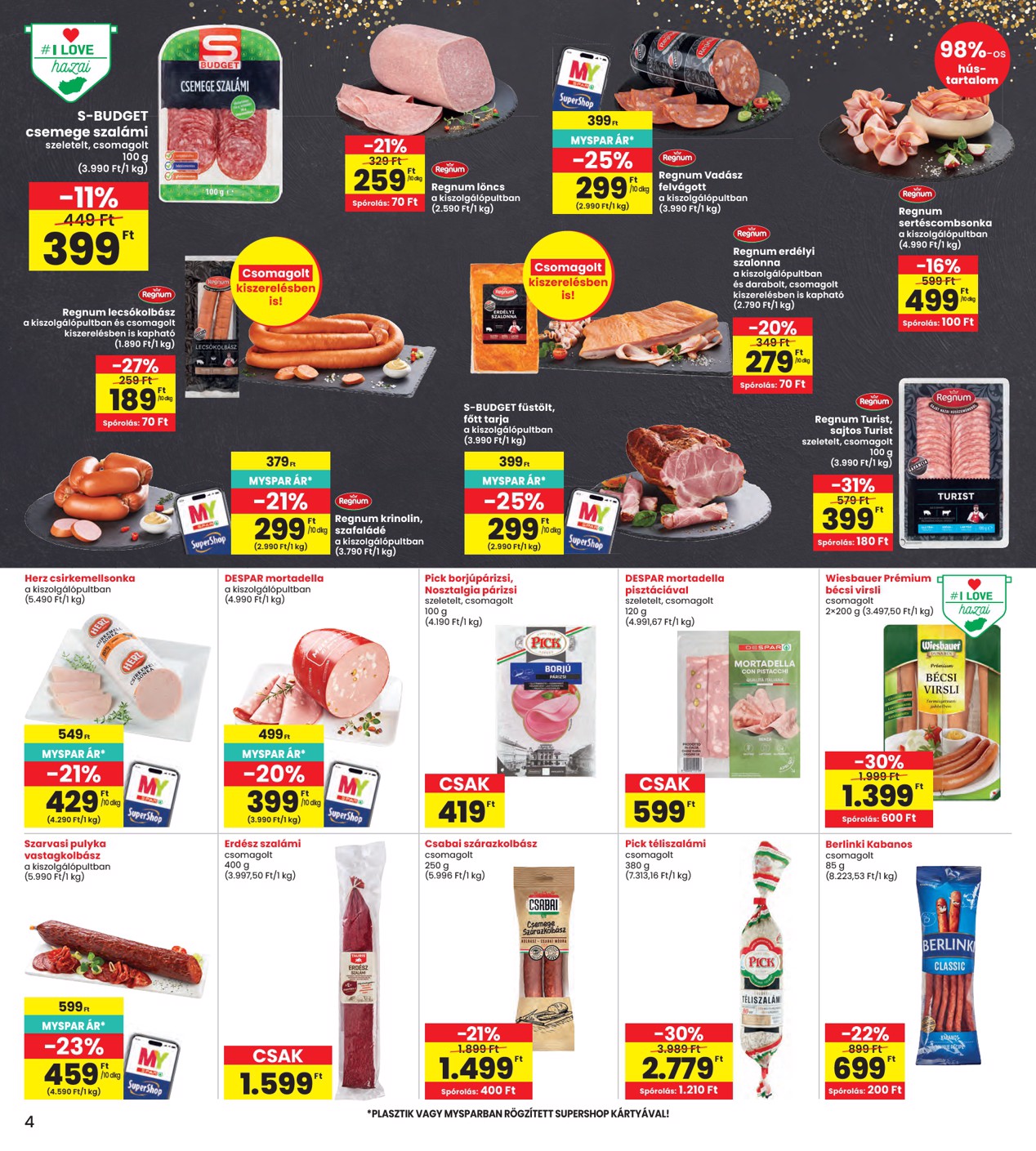 spar - A jövőbeli INTERSPAR akciós újság szerdától 2026.08.19.-tól szerdától 2026.08.26.-ig érvényes. - page: 4