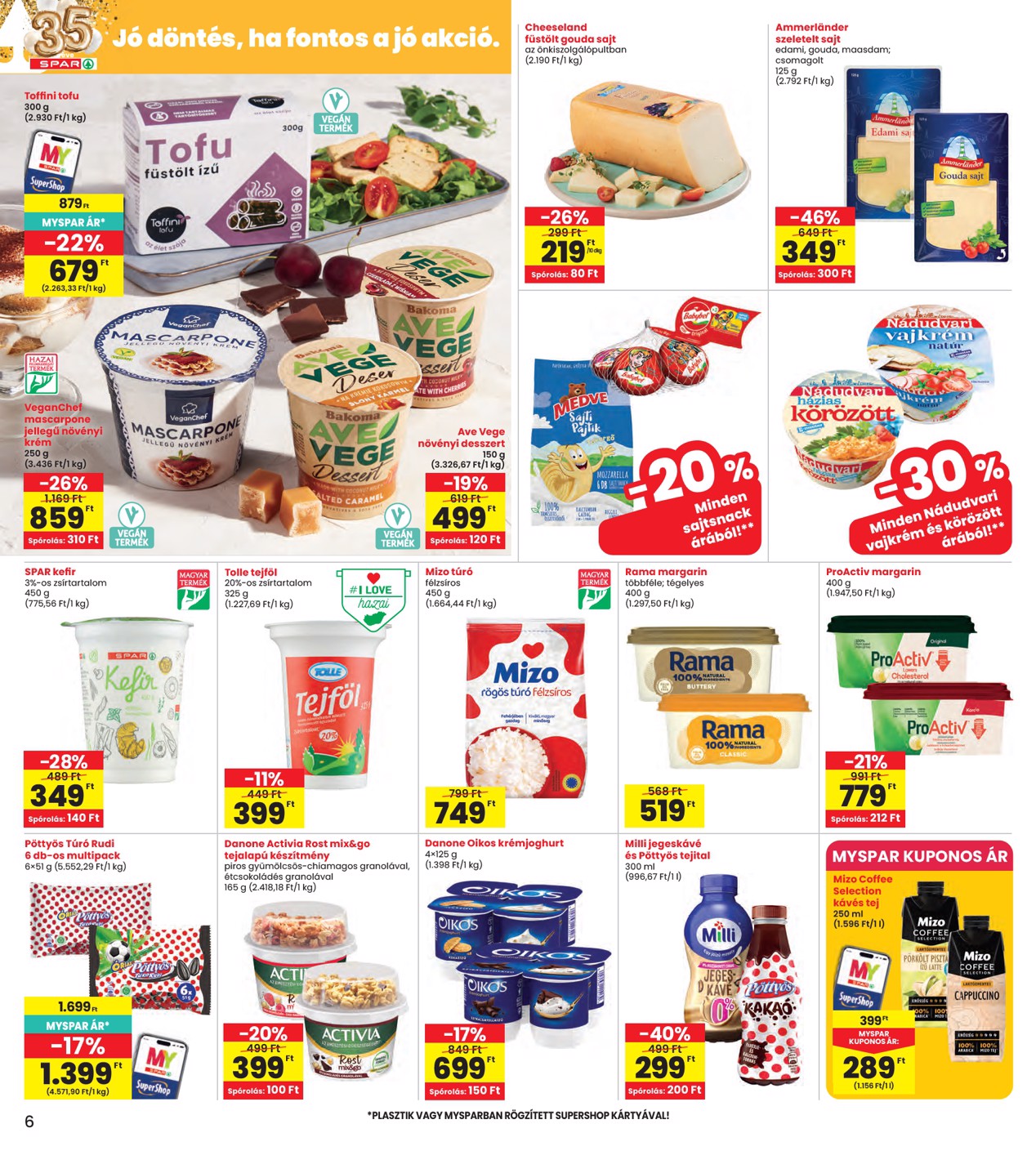 spar - A jövőbeli INTERSPAR akciós újság szerdától 2026.08.19.-tól szerdától 2026.08.26.-ig érvényes. - page: 6