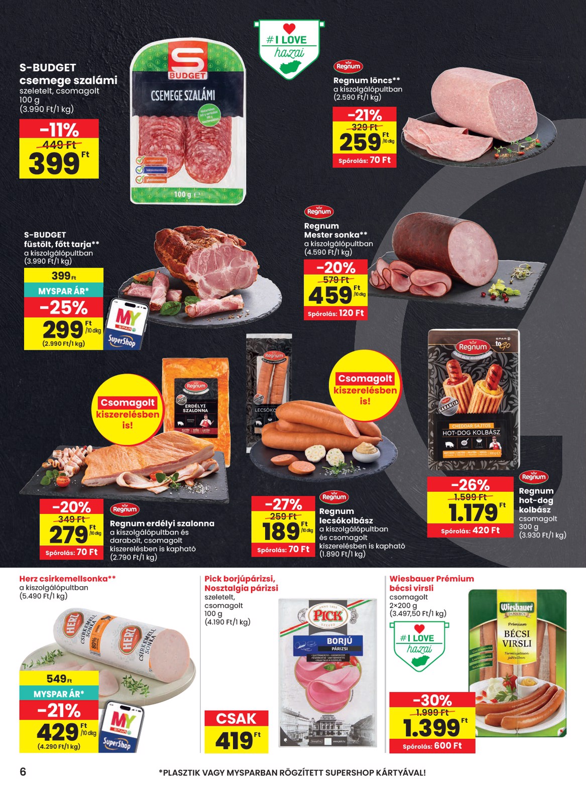 spar - A jövőbeli SPAR akciós újság szerdától 2026.08.19.-tól szerdától 2026.08.26.-ig érvényes. - page: 6