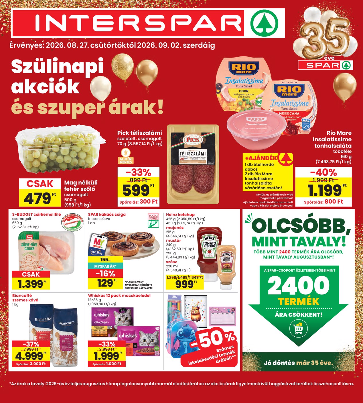 spar - INTERSPAR hirdetmény a következő hétre csütörtöktől 2026.08.27.-tól szerdától 2026.09.02.-ig