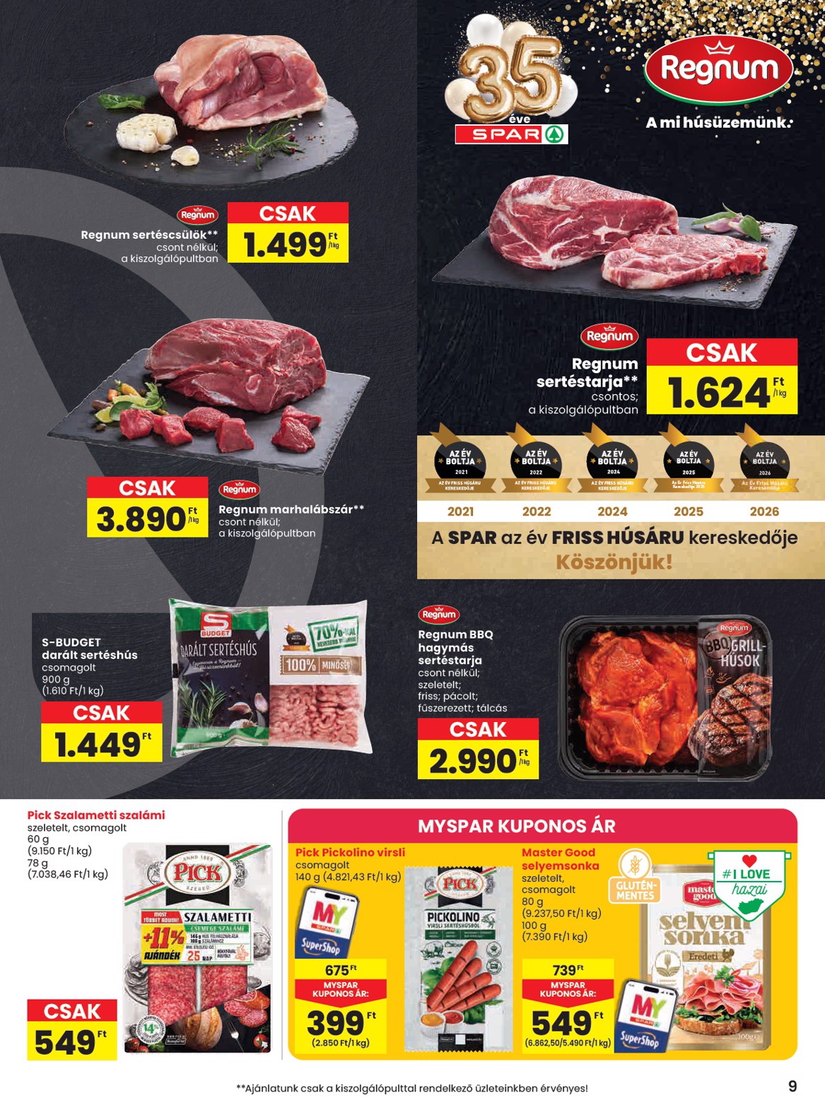 spar - A jövőbeli SPAR akciós újság csütörtöktől 2026.09.03.-tól szerdától 2026.09.09.-ig érvényes. - page: 9