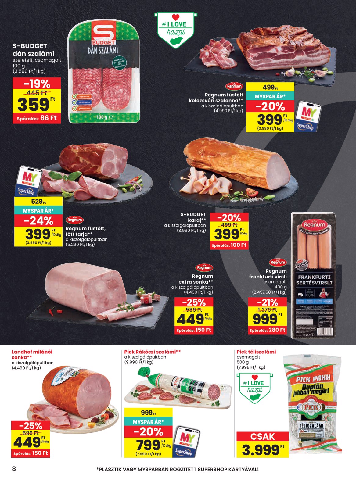 spar - A jövőbeli SPAR akciós újság csütörtöktől 2026.09.03.-tól szerdától 2026.09.09.-ig érvényes. - page: 8