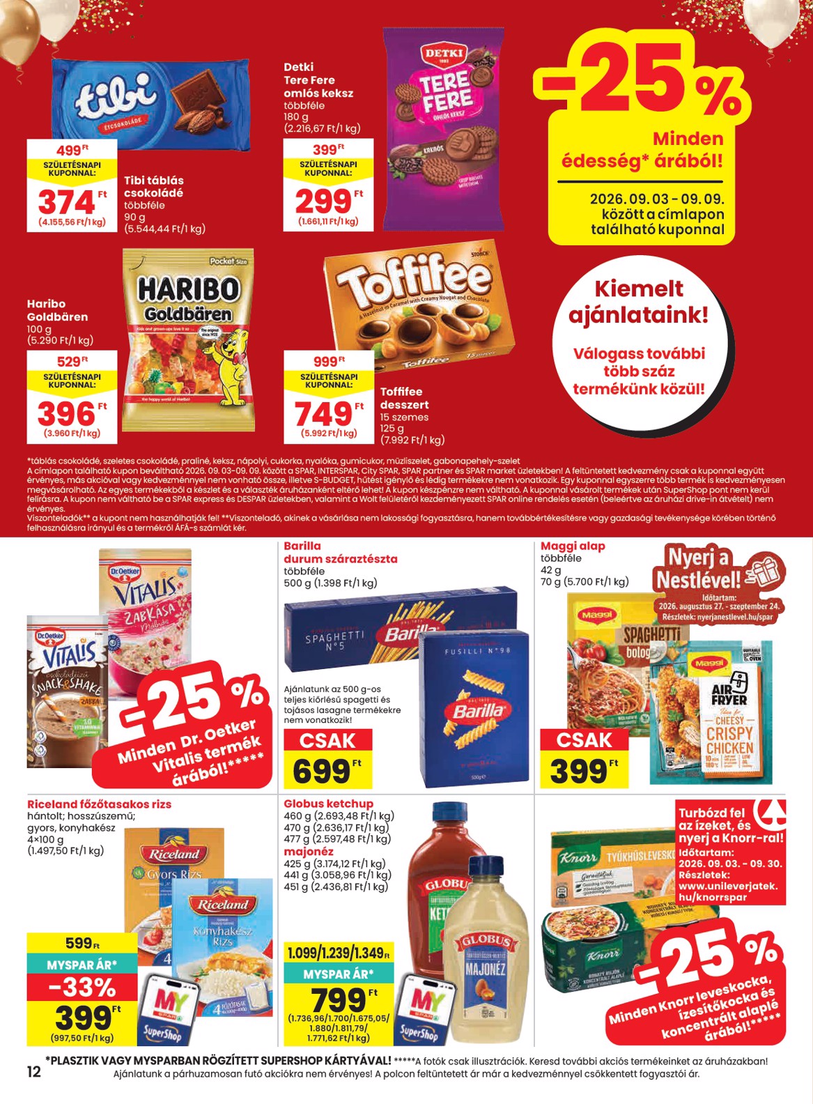 spar - A jövőbeli SPAR akciós újság csütörtöktől 2026.09.03.-tól szerdától 2026.09.09.-ig érvényes. - page: 12